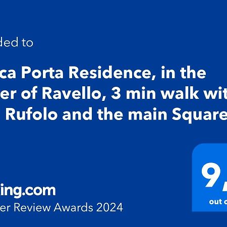 Antica Porta Residence, In The Center Of Ravello, 3 Min Walk Within Villa Rufolo And The Main Square 외부 사진